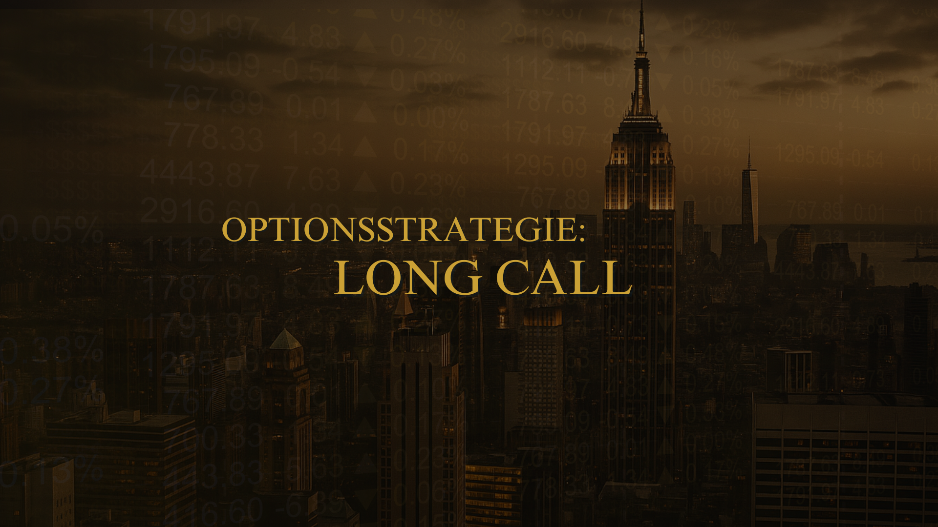 Optionsstrategie: Long Call